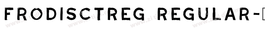 FrodiSCTReg Regular字体转换